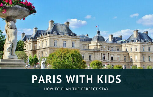 Family guide to Paris with kids