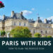 Family guide to Paris with kids