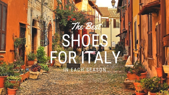 Our selection of the best travel shoes for Italy yo stay comfortable on the cobblestones