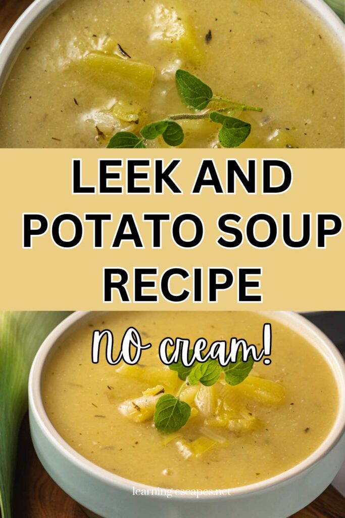 Two images of leek and potato soup