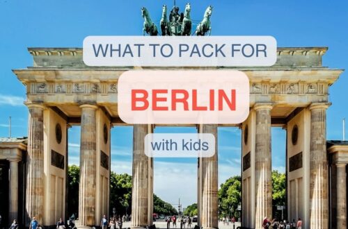 Photo of Berlin with overlay text: what to pack for Berlin with kids