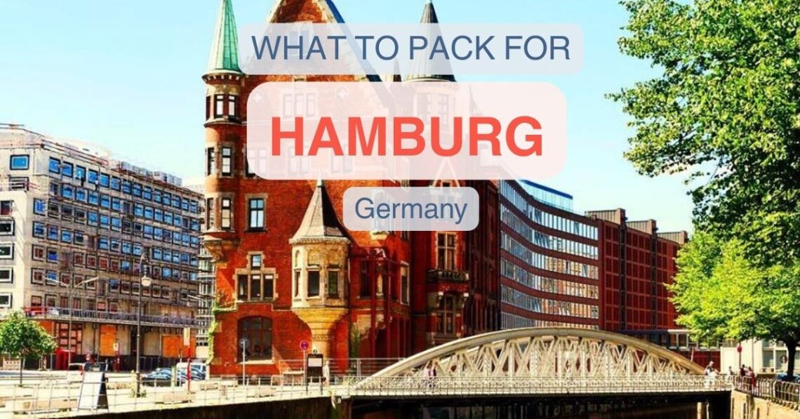 Image of historic building in Hamburg with overlay test: what to pack for Hamburg Germany